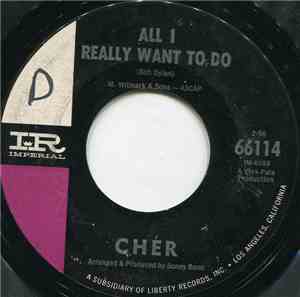 Cher - All I Really Want To Do