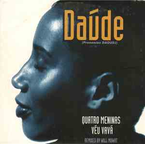 Daúde - Quatro Meninas / Véu Vavá