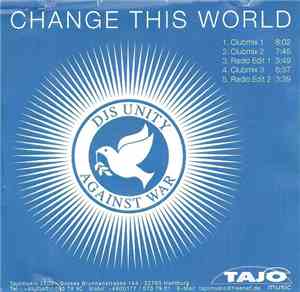 DJs Unity Against War - Change This World