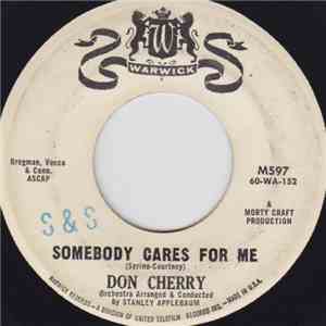 Don Cherry  - Somebody Cares For Me / Hair Of Gold