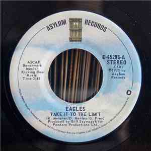 Eagles - Take It To The Limit