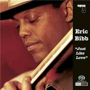 Eric Bibb - Just Like Love