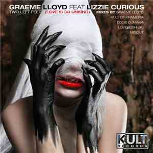 Graeme Lloyd Feat. Lizzie Curious - Two Left Feet (Love Is So Unkind)