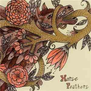 Horse Feathers - Words Are Dead
