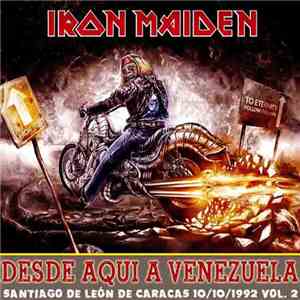 Iron Maiden - Desde Aqui A Venezuela Vol. 2