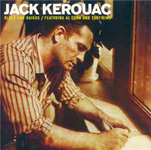 Jack Kerouac - Blues And Haikus
