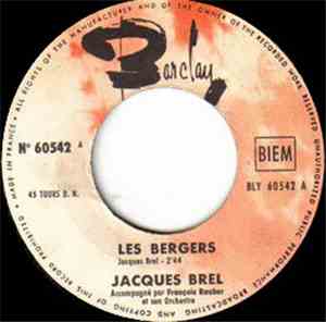 Jacques Brel - Les Bergers / Le Plat Pays