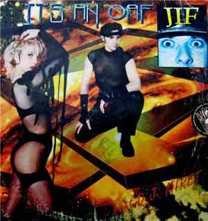 JIF Feat. DJ Miret - It's An Oaf