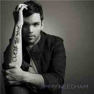 Jimmy Needham - Clear The Stage