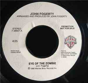 John Fogerty - Eye Of The Zombie