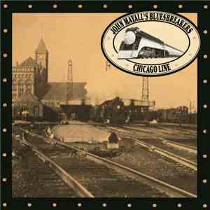 John Mayall's Bluesbreakers - Chicago Line