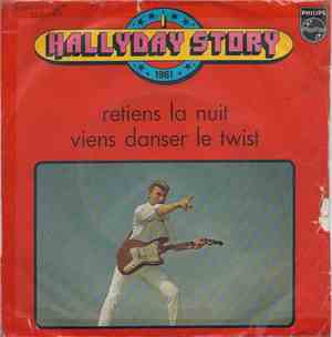 Johnny Hallyday - Retiens La Nuit / Viens Danser Le Twist