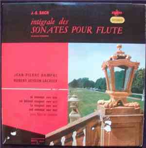 J.S. Bach / Jean-Pierre Rampal / Robert Veyron-Lacroix - Integrale Des Sona ...