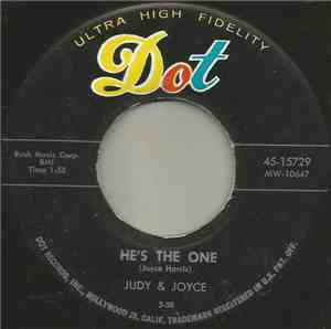 Judy & Joyce - He's The One / Hey Pretty Baby