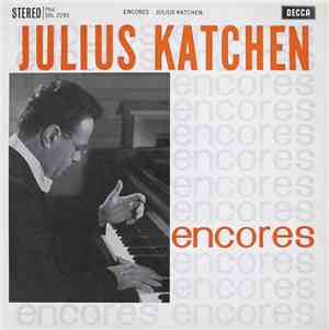 Julius Katchen - Encores
