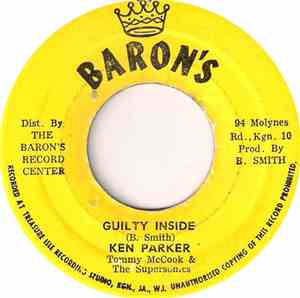 Ken Parker, Tommy McCook & The Supersonics - Guilty Inside
