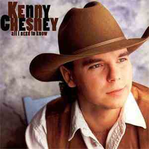Kenny Chesney - All I Need To Know