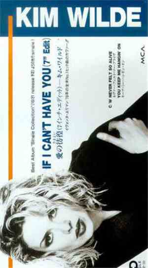 Kim Wilde - If I Can't Have You