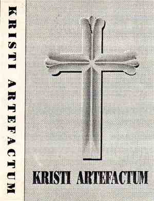 Kristi Artefactum - Kristi Artefactum