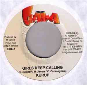 Kurup / Cezar  - Girls Keep Calling / Touch It Baby
