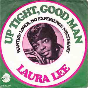 Laura Lee - Wanted: Lover, No Experience Necessary / Up Tight, Good Man