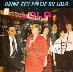 LoLa  - Drink Een Pintje Bij Lola