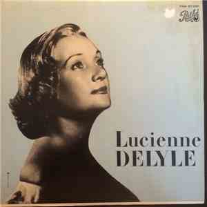 Lucienne Delyle - Lucienne Delyle