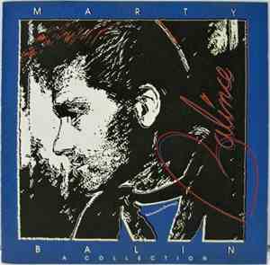 Marty Balin - Balince / A Collection