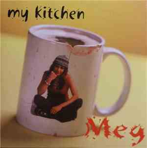 Meg  - My Kitchen