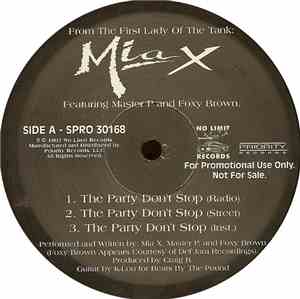 Mia X - The Party Don't Stop