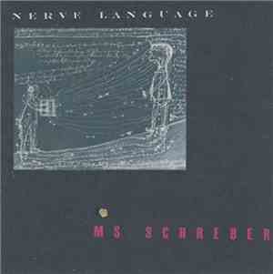 Ms Schreber - Nerve Language