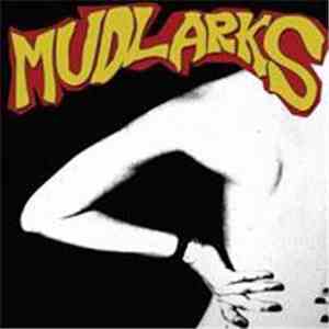 Mudlarks - Mudlarks