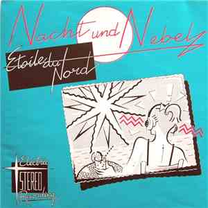 Nacht Und Nebel - Etoile Du Nord