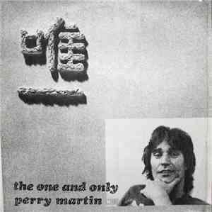 Perry Martin - The One And Only