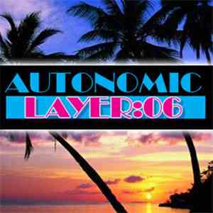 Plus Ultra - Autonomic Podcast Layer 06