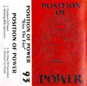 Position Of Power - Kiss The Fist