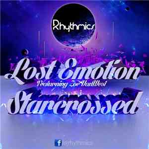 Rhythmics - Lost Emotion / Starcrossed