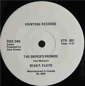 Sean P. Floyd - The Sniper's Promise / There Has To Be An End To It Someday