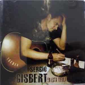 Sergio Gisbert - En Esta Tierra