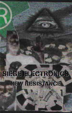 Siege Electronics - New Resistance