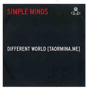 Simple Minds - Different World (Taormina.Me)