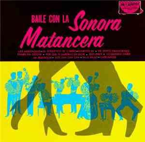Sonora Matancera - Baile Con La Sonora Matancera