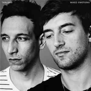 Tanlines - Mixed Emotions