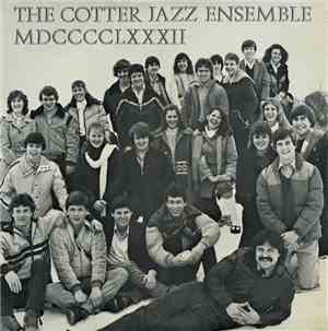 The Cotter Jazz Ensemble - MDCCCCLXXXII