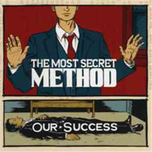 The Most Secret Method - Our Success