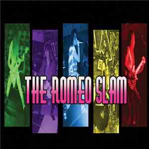 The Romeo Slam - The Romeo Slam