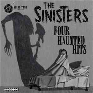 The Sinisters  - Four Haunted Hits