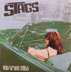 The Stags  - One Track Mind