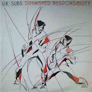 U.K. Subs - Diminished Responsibility