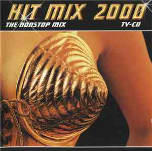 Various - Hit Mix 2000 (The Nonstop Mix)
